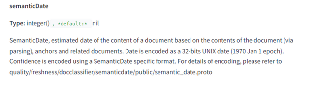 semanticDate parametri. Integer-tyyppi, joka arvioi dokumentin sisällön päivämäärän ankkureiden ja muiden asiakirjojen perusteella, koodattuna 32-bittiseksi UNIX-päivämääräksi.