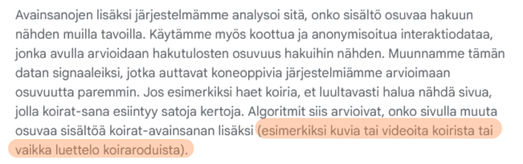 Teksti selittää, miten järjestelmä analysoi sisällön osuvuutta hakuun. Esimerkkeinä mainitaan kuvat tai videot koirista tai luettelo koiraroduista, jotka voivat parantaa hakutulosten osuvuutta.